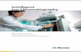 Intelligent Ion Chromatography - Metrohm Siam · Professional ion chromatography Metrohm ion chromatography Metrohm guarantees optimal solutions in ion chroma-tography based on innovative
