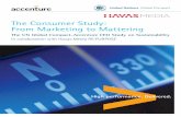 The Consumer Study: From Marketing to Mattering · The Consumer Study: From Marketing to Mattering ... business case for companies to place sustainability at the centre of their strategies