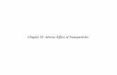 Chapter 10. Adverse Effect of Nanoparticles · Characteristics of Selected Regions of the LungÊ Characteristics of Selected Regions of the LungÊ 72000 0.09 550 0.5 0.2 0.41 0.28