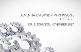 DEMENTIA and BPSD in PARKINSON'S DISEASE. · • LBD is often confused in its early stages with Alzheimer's disease and/or vascular dementia (multi-infarct dementia).However, Alzheimer’s