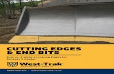 CUTTING EDGES & END BITS - West-Trak New Zealand · CUTTING EDGE PROFILES Single Bevel, Half Arrow and Double Bevel Cutting Edge profiles are available to suit all types of buckets