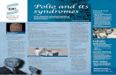  · Abortive polio: In these cases, polio is a mild illness, with viral-like symptoms such os fever, fatigue, headache, sore throat, nauseo and diarrhoea. Non-paralytic polio: These