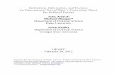 Institutions, Information, and Faction: An Experimental ...michaelmunger.com/papers/aldrichmungerreifler.pdf · An Experimental Test of Riker’s Federalism Thesis for Political Parties