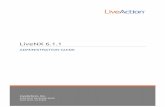 LiveNX 6.1 - LiveActioncdnx.liveaction.com/PDFs/LiveAction Administration Guide-LiveNX 6.1.1... · Upgrading to LiveNX 6.1 Node AIO OVA via WebUI ... or Linux RHEL/CENTOS 6.4 or 6.5