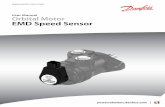 EMD Speed Sensor Orbital Motor - Danfoss · 2020-02-04 · W Warning Please note that the EMD speed sensor may fail. Output signals may not represent correct rotation speed or direction.