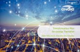 Transformation Plan for Energy Transition · • Zero Emission Valley, France : developing a network of hydrogen refueling stations over a territory, supported notably by the deployment