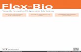 Flex-Bio - Flex-BIO.pdf · key technologies and components, Nanosurf has made the Flex-Bio system one of the most versatile and lexible atomic force microscope systems ever, allowing