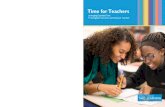 Time for Teachers - ERIC · Time for Teachers: Leveraging Expanded Time to Strengthen Instruction and Empower Teachers A Publication of the National Center on Time & Learning The