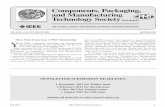 Components, Packaging, and Manufacturing Technology ... · Components, Packaging and Manufacturing Technology. If you are interested in adding a print subscription to IEEE Transactions