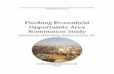 Flushing Brownfield Opportunity Area Nomination Studya New York State Department of State (NYSDOS) grant under Step 2 of the New York State BOA Program. ... mid-2016, at which point,