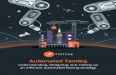 Automated Testing - Postmanautomation (Bhamaret, Lalitkumar, and Motvelisky, Joel). Increased availability of testing tools has allowed developers and engineers to speed-up testing