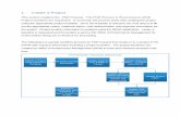 1. Initiate a Project...The following is a sample workflow process for PNR request that results in to a project in P6 EPPM with required information including a project baseline. The