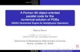 A Fortran 95 object-oriented parallel code for the ...Introduction NEMO main features Examples A Fortran 95 object-oriented parallel code for the numerical solution of PDEs NEMO (Numerical