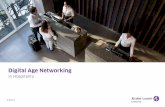 Digital Age Networking in Hospitality...to the hotelier. ALE Digital Age Networking provides the foundation for hotel services. It eliminates ... network bottlenecks and reduce the