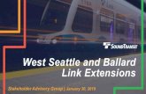 West Seattle and Ballard Link Extensions · 1/30/2019  · • Ballard station options: 14th Ave and 15th Ave Summary of Level 3 alternatives 28. 29 West Seattle Elevated/ C-ID 5th