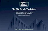 Bill Reeb, Vice Chair of the Board, AICPA · Find Money. Save Time. Get Advice. CAS, Client Accounting Practice “Trusted CFO Solutions is the Gold Standard of a CAS Practice”