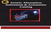 Atomic Absorption Instrument & Accessories Catalog · 2017-08-18 · From the time of the initial developments of Atomic Absorption Spectrometry (AAS) 50+ years ago, the concept of