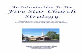 An IntroductionAn Introduction To TheTo TheTo The Five Star … · 2016-10-20 · An IntroductionAn Introduction To TheTo TheTo The Five Star Church StrategyStrategy ... Sunday School