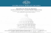 LEGISLATIVE BUDGET BOARDﬁ scal notes for simple or concurrent resolutions, only for bills and joint resolutions. The LBB gathers impact data for ﬁ scal notes from state agencies