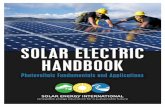  · 20 Solar Electric Handbook: Photovoltaic Fundamentals and Applications Photovoltaics or Solar Electricity Solar electric systems, commonly called photovoltaic (PV) systems, transform