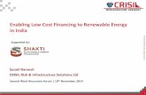 Enabling Low Cost Financing to Renewable Energy …...Enabling Low Cost Financing to Renewable Energy in India Suneil Ramesh CRISIL Risk & Infrastructure Solutions Ltd Second Wind