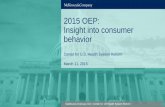 2015 OEP: Insight into consumer behavior - McKinsey & Company · healthcare.mckinsey.com | Center for US Health System Reform 3 1 ACA market includes both on and off marketplace enrollees