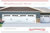 Traditional Steel COLLECTION - Overhead Door...Traditional Steel COLLECTION Decorative Accents Customize your door with windows 3 Choose a window style Available on Standard and Vertical