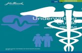 Field Underwriting GuideThis Field Underwriting Guide is designed to provide you with a comprehensive reference tool to life insurance underwriting at John Hancock. The guide is organized