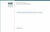 Structured Product Investor Survey · 2012-08-30 · structured products, their level of understanding of such products and whether they made profits or suffered losses out of their