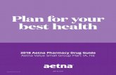 Plan for your best healthfm.formularynavigator.com/FBO/41/2018_Aetna_Value_Small...Plan for your best health 2018 Aetna Pharmacy Drug Guide Aetna Value Small Group Plan: IA, NE aetna.com