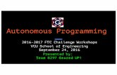 VCU Autonomous Programming Session - FIRST Chesapeake · • In VELOCITY VORTEX, the Red Alliance robot turns left to the ramp or push the beacons and the Blue Alliance robot turns