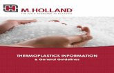 THERMOPLASTICS INFORMATION - M. Holland · 2017-09-15 · With more than 60 years of experience distributing the highest quality plastic resins, you can count on us. We are one of