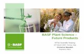 03 BASF Plant Science - Future Products BASF · Crop protection Agronomic performance Feed value Food specialties Plant ingredients for industrial use. 21st March 2007 7 BASF Plant