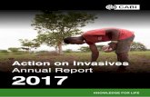 Annual Report 2017 - Invasive Species...6 Action on Invasives Annual Report 2017 Introduction Action on Invasives, CABI’s growing programme to strengthen and co-ordinate the national