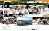 ANNUAL REPORT 2014 - 2015About this Annual Report The Murrindindi Shire Council Annual Report 2014-2015 details progress we have made in the past financial year, 1 July 2014 to 30