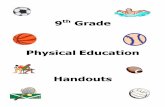Physical Education Handoutswhs.schoolsofwestfield.org/UserFiles/Servers/Server... · plyometrics, powerlifting, gymnastics, girevoy sport (kettle bell training), calisthenics, Strongman,