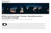 Discovering Your Authentic Leadership · 2019-04-16 · trajectory that illustrates the trials many leaders have to go through on their journeys to authentic leadership. Vasella was