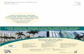 14TH ANNUAL MIAMI CANCER MEETING (MCM): …14TH ANNUAL MIAMI CANCER MEETING (MCM): “From Chemotherapy to Targeted Therapy, Immunotherapy and Beyond!” January 20-22, 2017 Conrad
