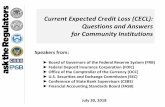 Current Expected Credit Loss (CECL): Questions and Answers for ... · 30-07-2018  · (CRE) loan be pooled with a five -year CRE loan if the loan risk characteristics are similar?