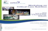 Workshop on Critical Care Nutrition - IAPEN · About Workshop on Critical Care Nutrition The Society for Clinical Nutrition and Metabolism (IAPEN) is an organization in the field