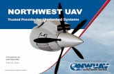 NORTHWEST UAV - Columbia Aviation Associationcaapilots.com/wp-content/uploads/2016/02/02-18-2015-NWUAV-Presentation.pdf · NORTHWEST UAV •Largest UAV ... UNMANNED MARKET PLACE ...