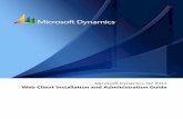 Web Client Installation and Administrationdownload.microsoft.com/.../WebClientInstallAdmin_RTM.pdf · 8 WEB CLIENT INSTALLATION AND ADMINISTRATION Parts of the web client There are