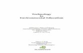 Technology in Environmental Education - Tech In EE · Technology in Environmental Education by Clancy J. Wolf In a world where we are frequently exposed to controversial high-tech