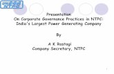 Presentation On Corporate Governance Practices in …...Presentation On Corporate Governance Practices in NTPC: India's Largest Power Generating Company By A K Rastogi Company Secretary,