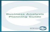 Business Analysis Planning Guide · toward formality and rigor. In some organizations, requirements are created even for small maintenance projects. In other organizations, requirements