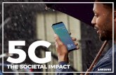 5G - Samsung Electronics Americations top the speed of 5G, then we probably will use a combination of both, but until then 5G will prevail. 5G stands for the 5th Genera-tion in mobile