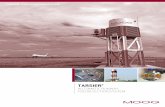 Moog Tarsier Automatic Runway FOD Detection System · 3 Moog Inc., a 2.5 billion dollar corporation with over 65 years of experience in aerospace and industry, is pleased to introduce