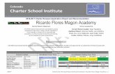 Ricardo Flores Magon Academy all students for high school ... · Ricardo Flores Magon Academy (RFMA) has demonstrated upward academic performance over the last two years and while