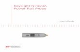 Keysight N7020A Power Rail Probeliterature.cdn.keysight.com/litweb/pdf/N7020-97000.pdf · dental or consequential damages in connection with the furnishing, use, or per-formance of