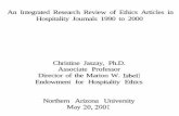 An Integrated Research Review of Ethics Articles in ... · An Integrated Research Review of Ethics Articles in Hospitality Journals 1990 to 2000 Christine Jaszay, Ph.D. ... ethical